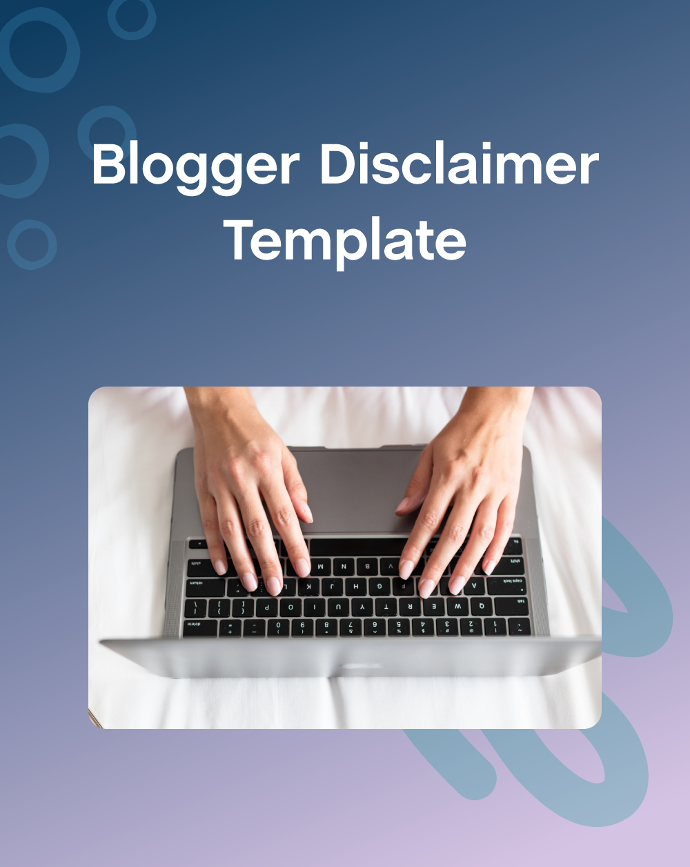 Blogger Disclaimer Template - The Contract Shop®