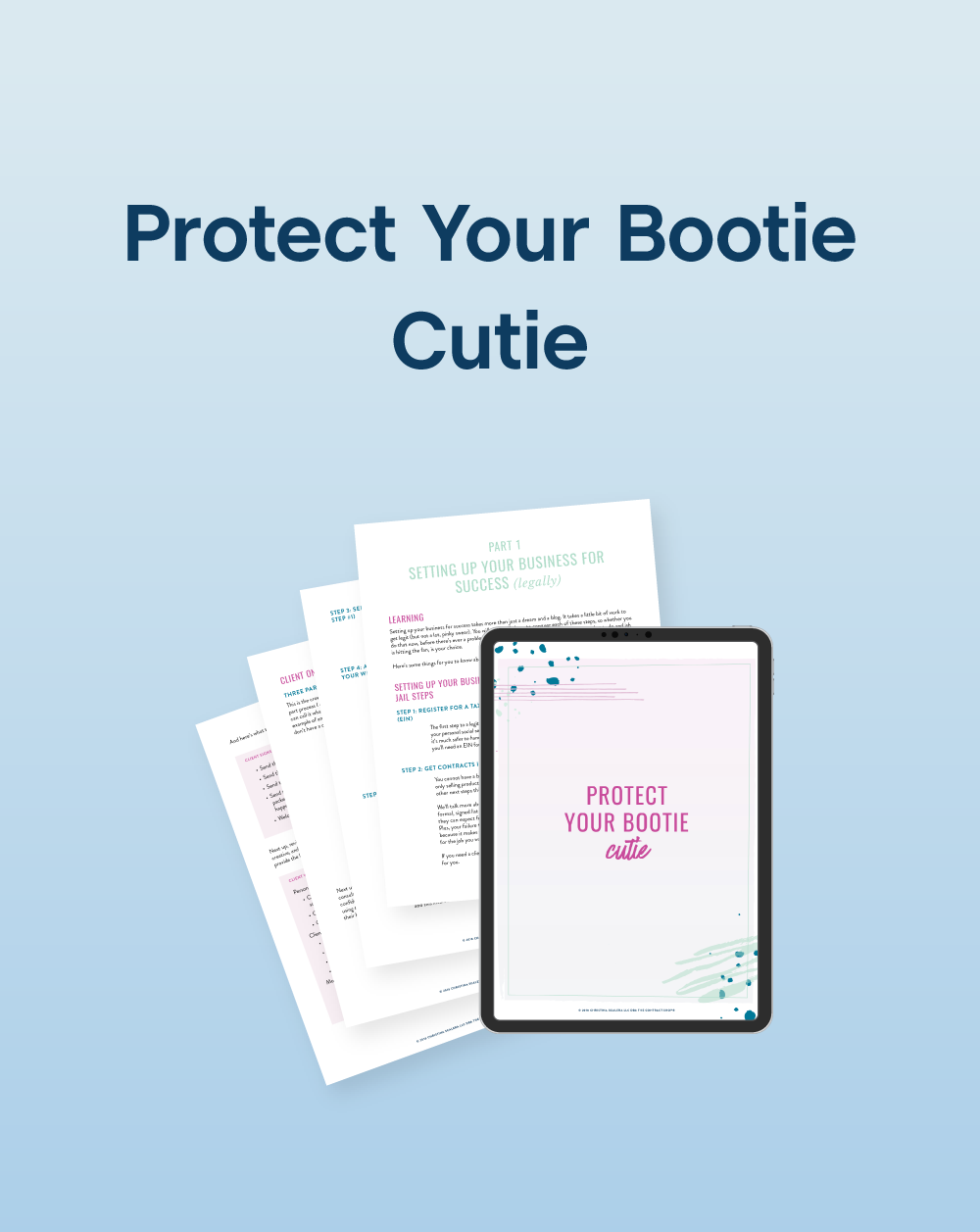 Protect Your Bootie Cutie - The Contract Shop®