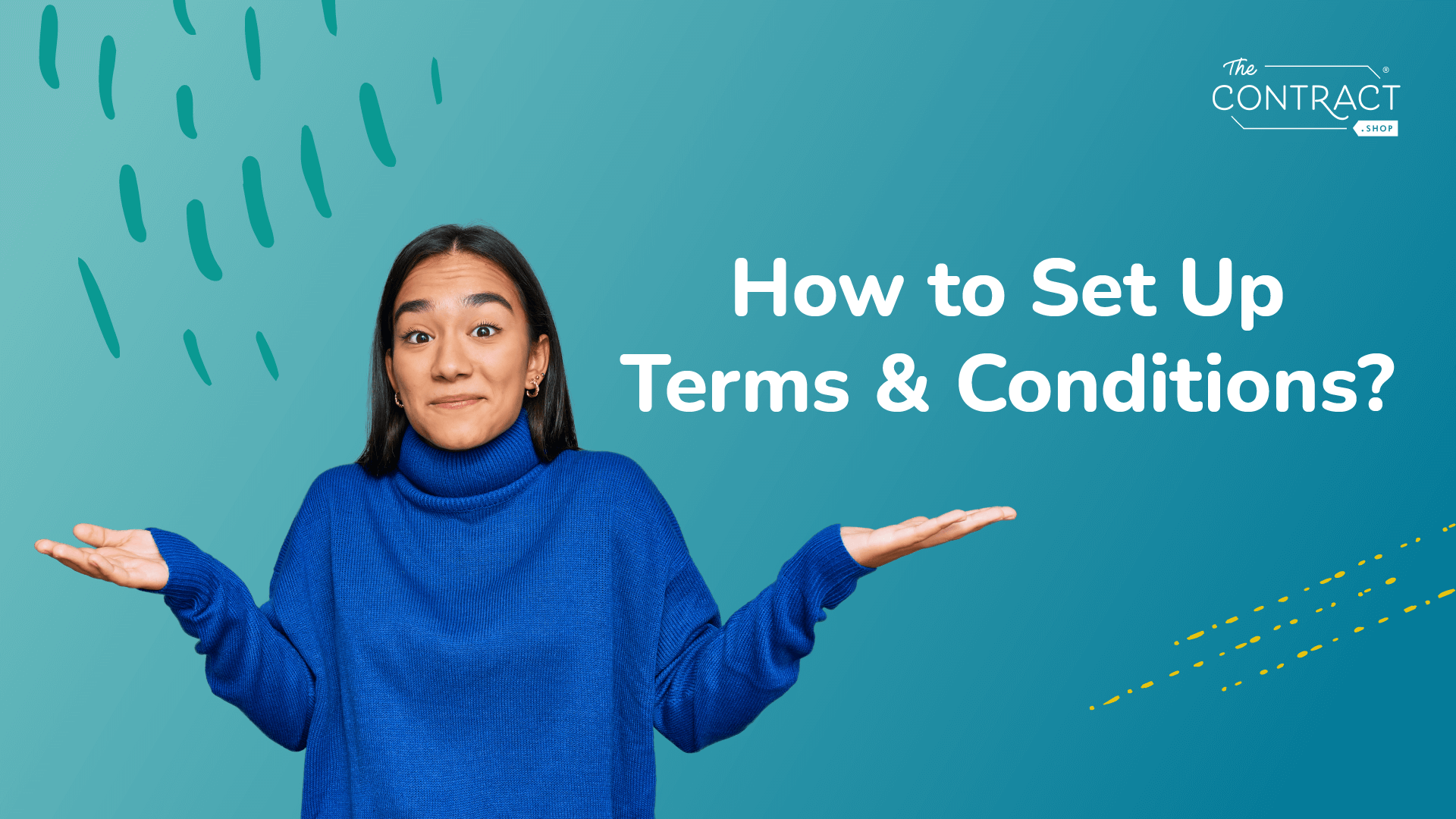 How to Set Up Terms & Conditions?
