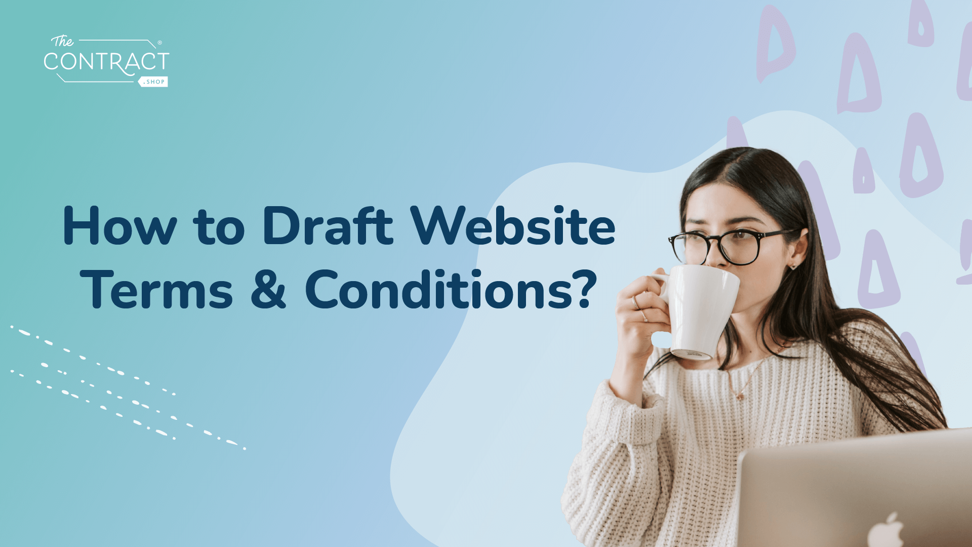How to Draft Website Terms and Conditions?