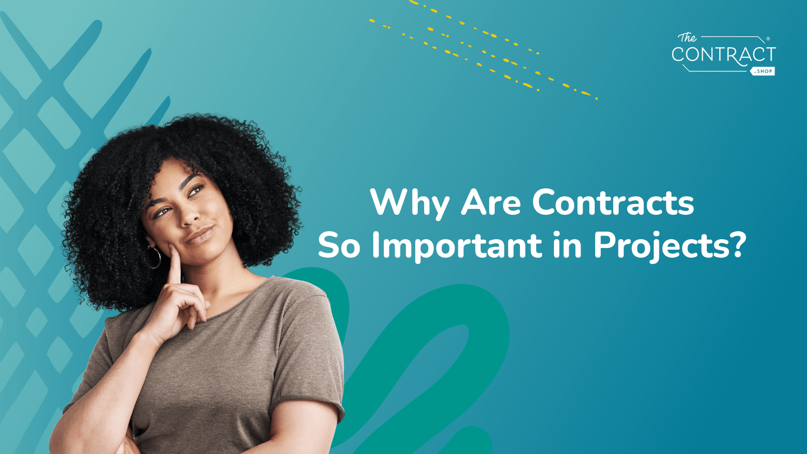 Why Are Contracts Important in Projects? - The Contract Shop®