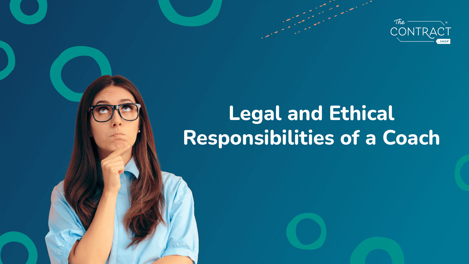 Legal and Ethical Responsibilities of a Coach
