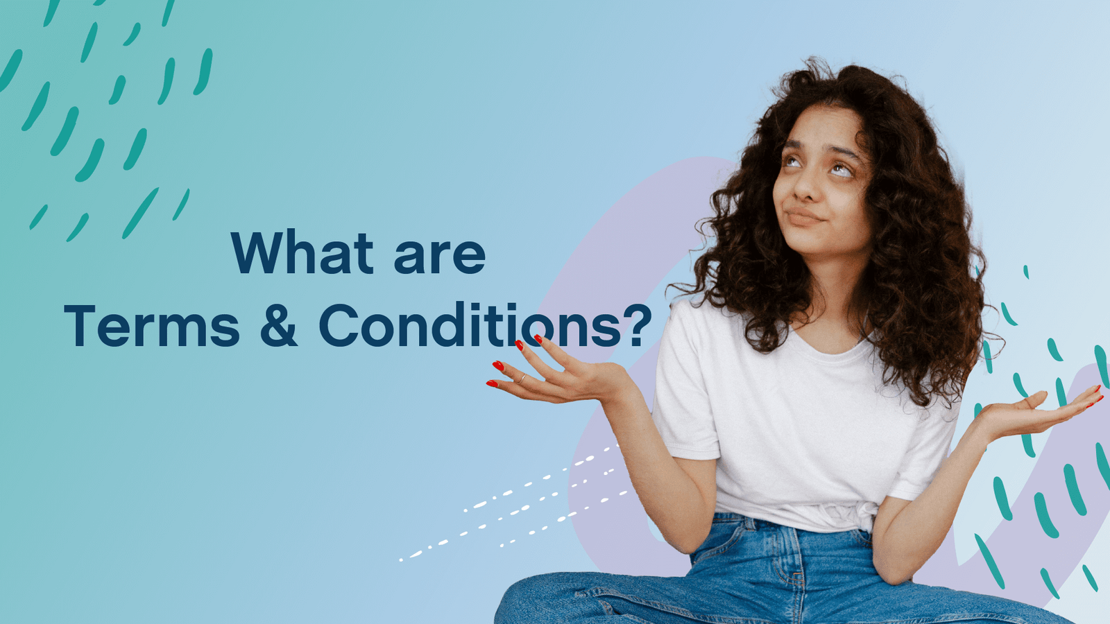 What are Terms and Conditions?