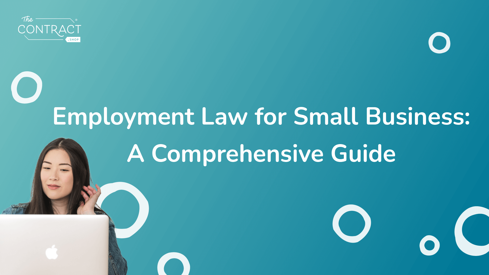 Employment Law for Small Business: A Comprehensive Guide