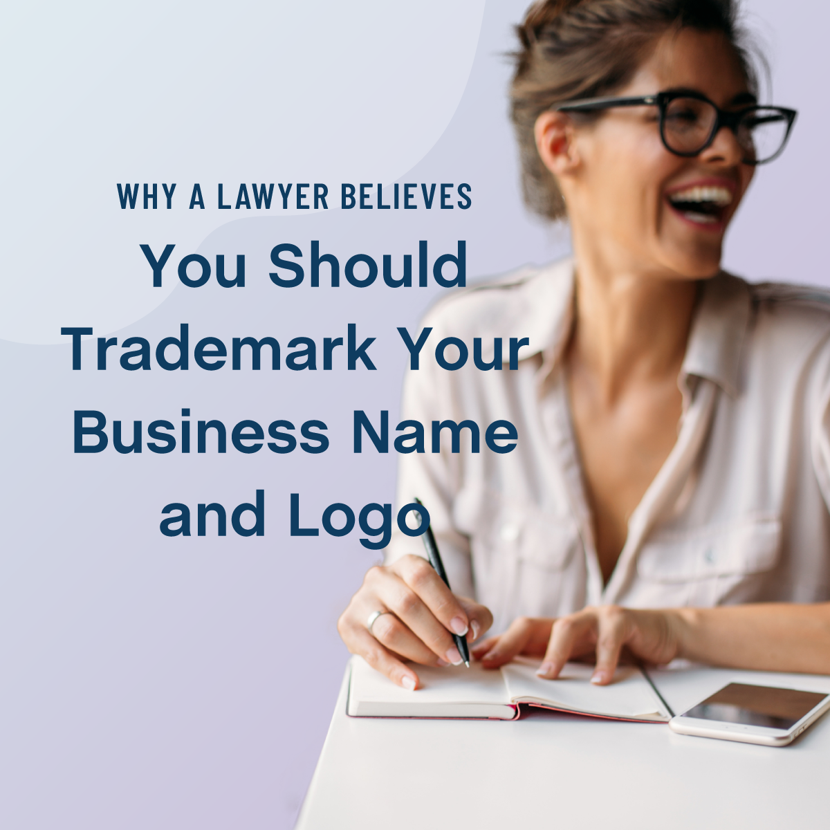 Why a Lawyer Believes You Should Trademark Your Business Name and Logo