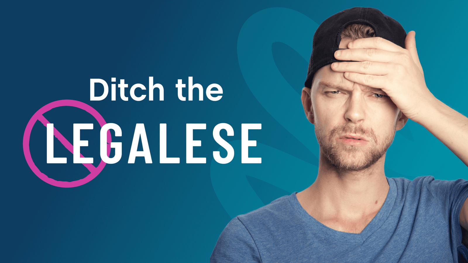 Ditch the Legalese: Why Plain Language Contracts are Better