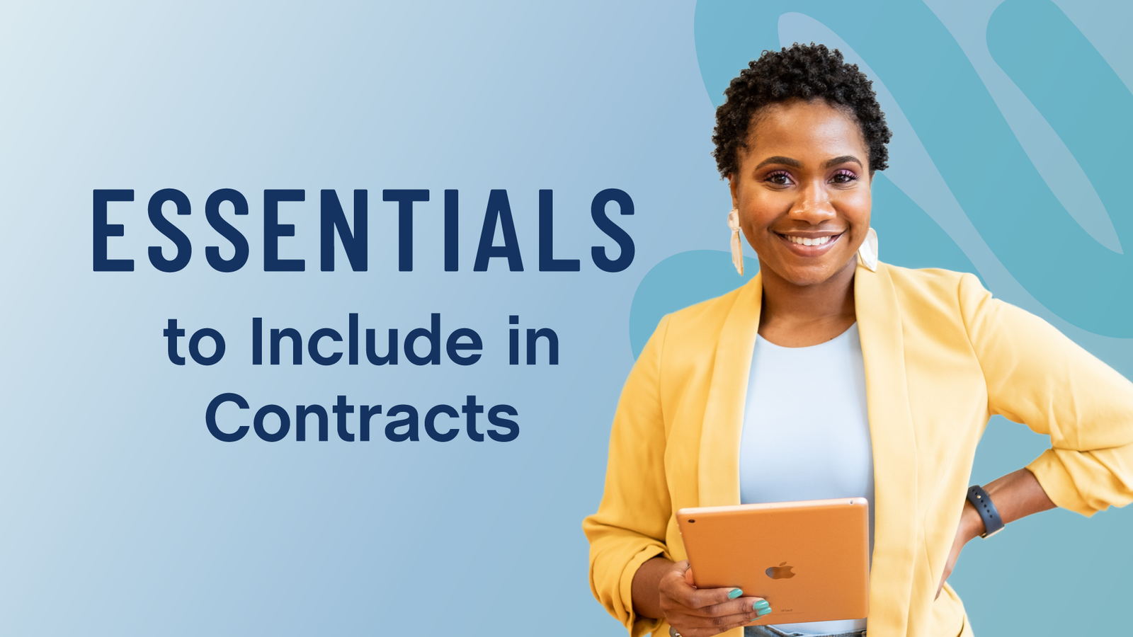 7 Essentials to Include in Contracts
