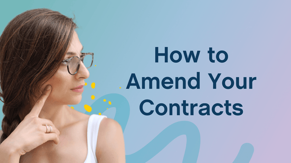 How to Amend Your Contracts | The Contract Shop®