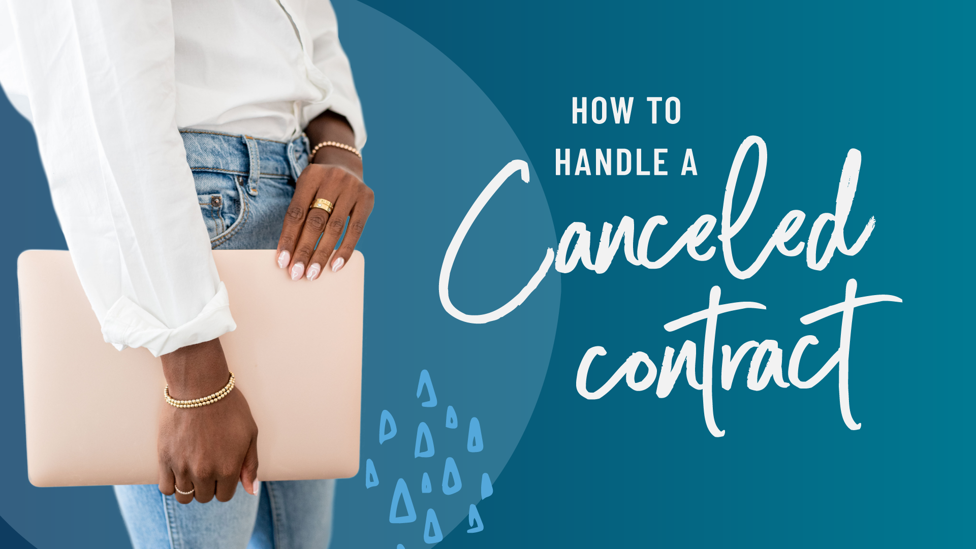 What Happens When a Client Wants to Cancel?