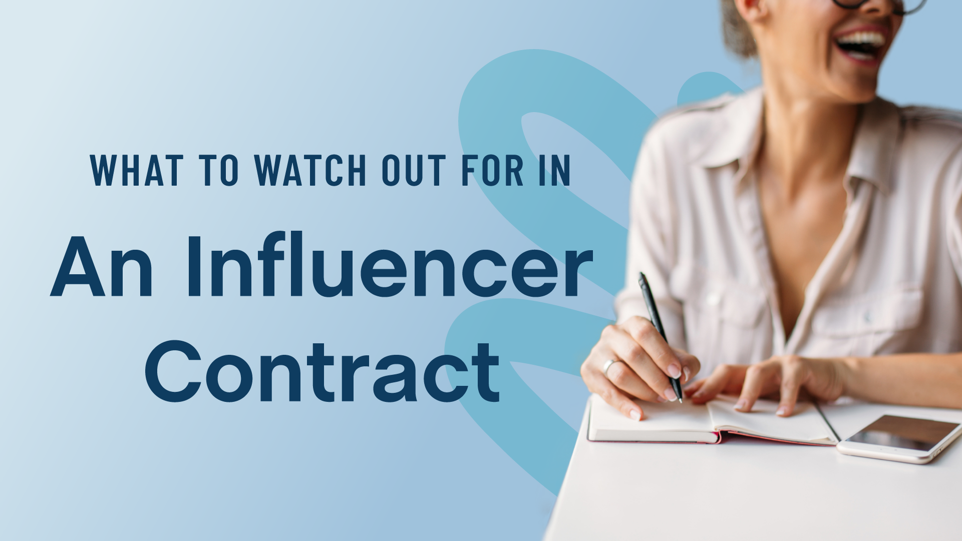 What to Watch Out for in an Influencer Contract