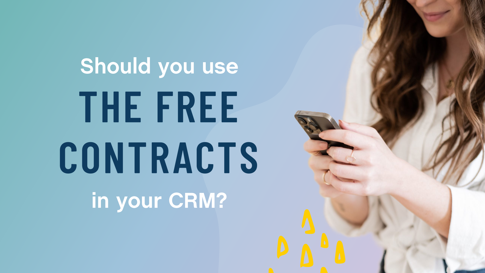 should you use the free contracts in your crm?