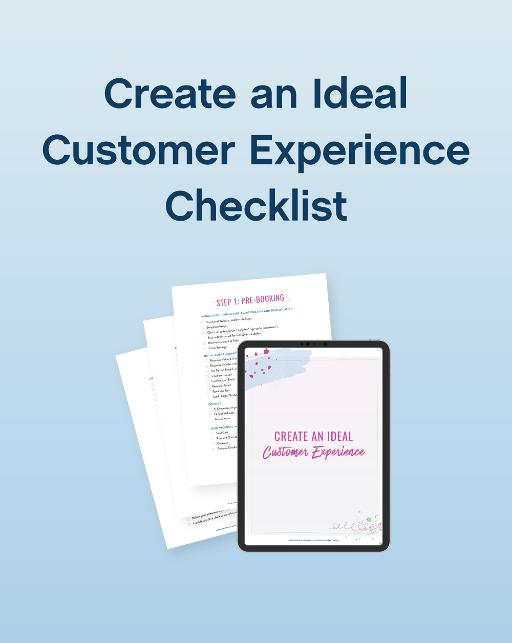 Create an Ideal Customer Experience Checklist - The Contract Shop®